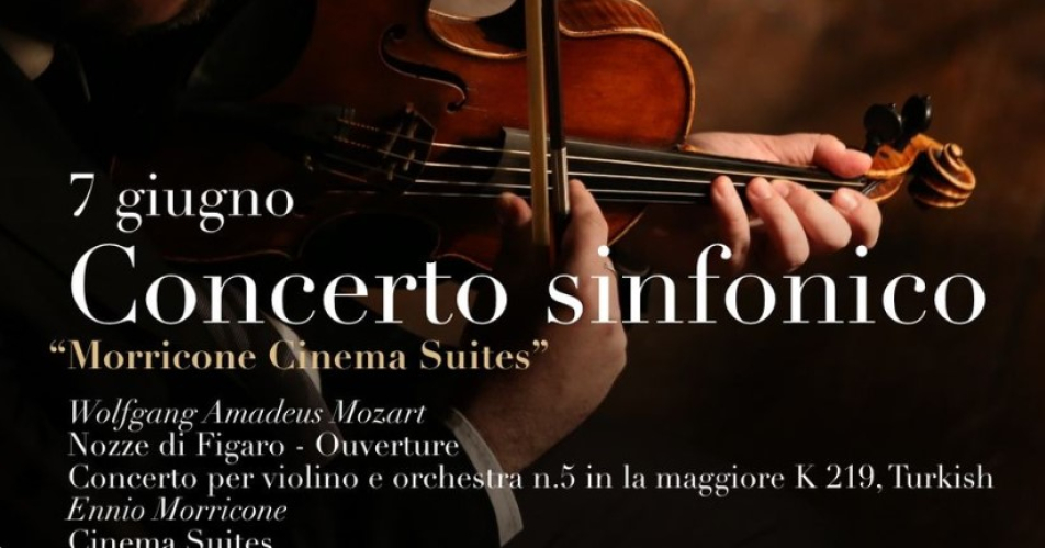 Morricone, Cinema Suites - Concerto sinfonico Cinema Suites