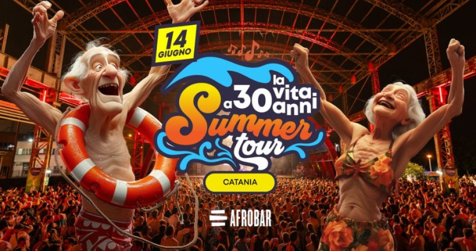 La Vita a 30 Anni Summer Tour